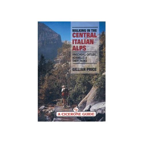 Walking in the Central Italian Alps - Cicerone Press