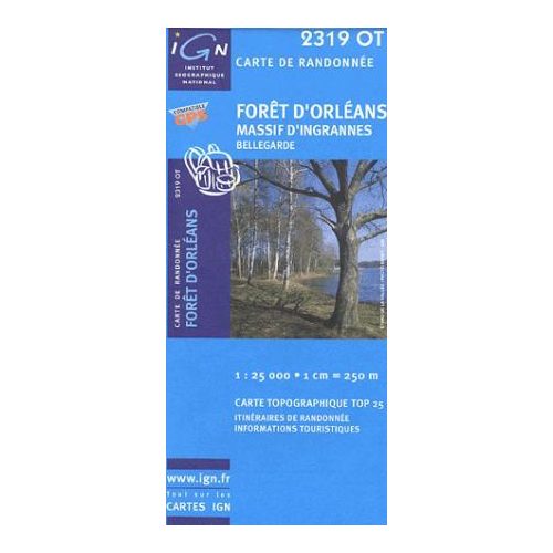 Forêt d'Orléans / Massif d'Ingrannes / Bellgarde - IGN 2319OT