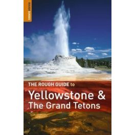 Yellowstone és a Grand Teton - Rough Guide