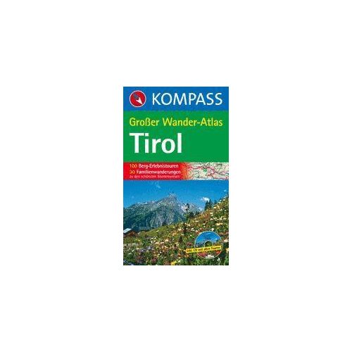 Tirol Großer Wander Atlas - Kompass K 598