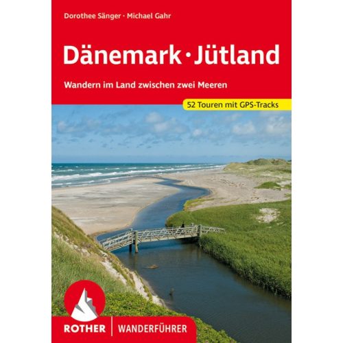 Dánia: Jütland, német nyelvű túrakalauz - Rother