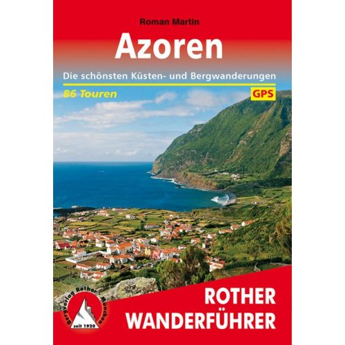 Azori-szigetek, német nyelvű túrakalauz - Rother