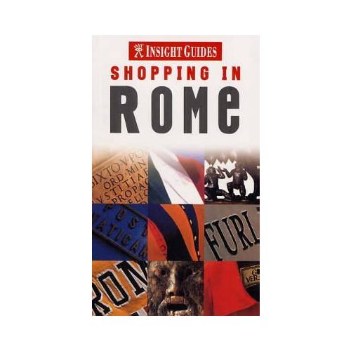 Rome Insight 'Shopping' Guide