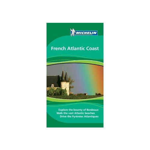 French Atlantic Coast Green Guide - Michelin