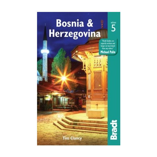 Bosznia és Hercegovina, angol nyelvű útikönyv - Bradt