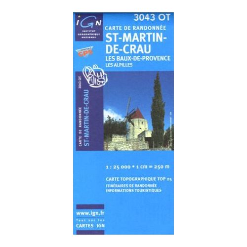 St-Martin-de-Crau / Les baux de Provence / Les Alpilles - IGN 3043OT