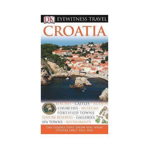 Croatia Eyewitness Travel Guide