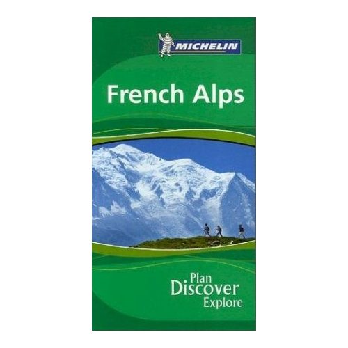 French Alps Green Guide - Michelin