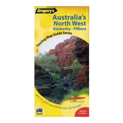 Australia's North West: Kimberley - Pilbara térkép - Gregory's 