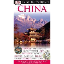China Eyewitness Travel Guide