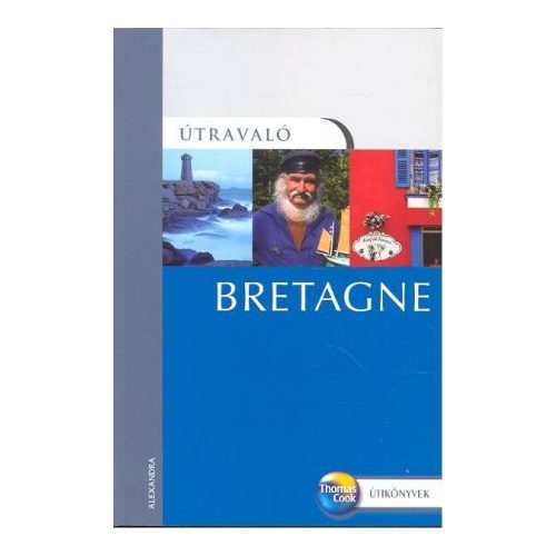 Bretagne, guidebook in Hungarian - Útravaló