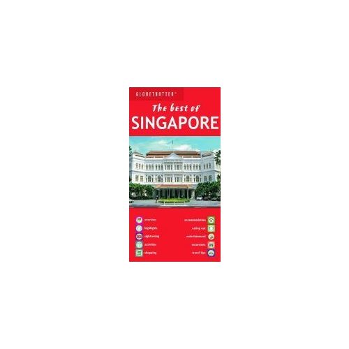 The Best of Singapore - Globetrotter: The Best of...