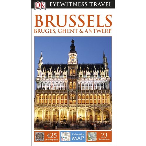 Brussels, Bruges, Ghent & Antwerp, guidebook in English - Eyewitness Travel