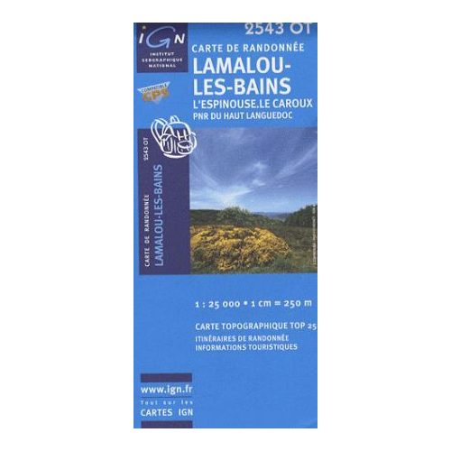Lamalou-Les-Bains / L'Espinouse / le Caroux - IGN 2543OT