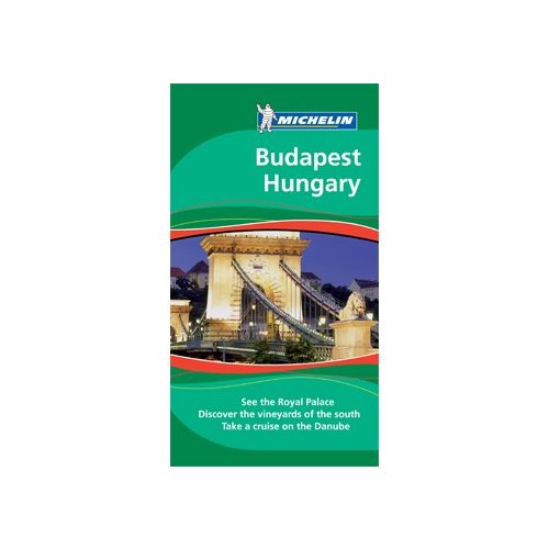 Hungary & Budapest, guidebook in English - Michelin Green Guides