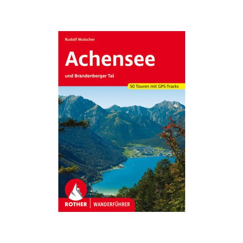 Achensee, német nyelvű túrakalauz - Rother