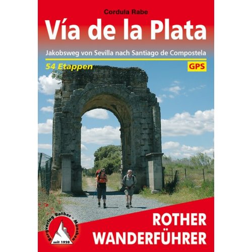 Vía de La Plata, a pilgrim's guide in German - Rother
