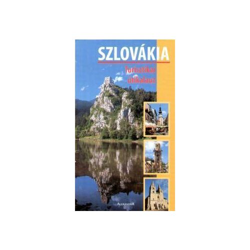 Szlovákia - turisztikai útikalauz