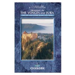   Trekking in the Vosges and Jura - A Walker's Guidebook - Cicerone Press