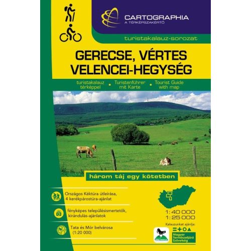 Gerecse, Vértes, Velencei-hegység turistaatlasz - Cartographia 