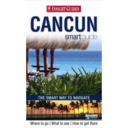 Cancun Insight Smart Guide 