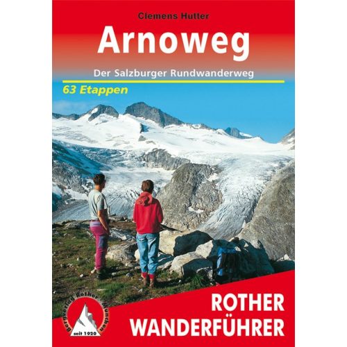 Arnoweg, német nyelvű túrakalauz - Rother