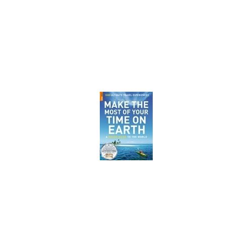 Make the Most of Your Time on Earth - Rough Guide
