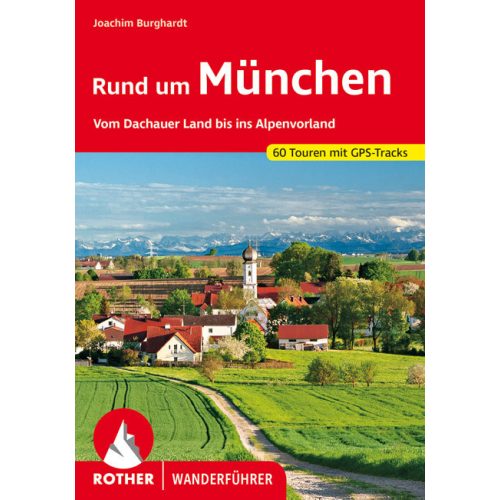 München környéke, német nyelvű túrakalauz - Rother