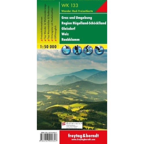 Graz and environs, Hügelland-Schöcklland, Gleisdorf, Weiz & Raabklamm, hiking map (WK 133) - Freytag-Berndt