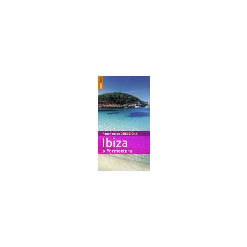 Ibiza & Formentera DIRECTIONS - Rough Guide