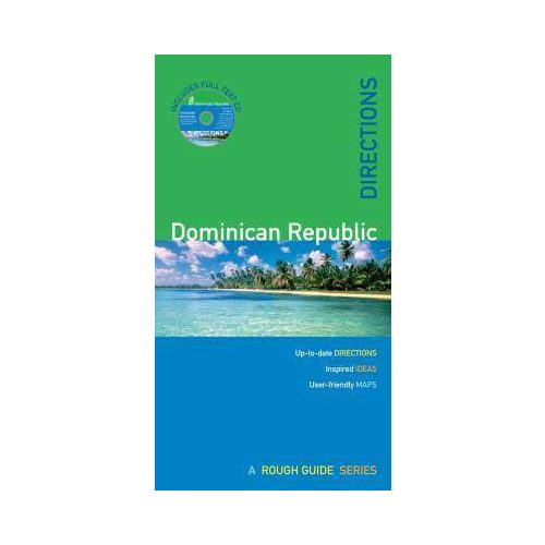 Dominican Republic DIRECTIONS - Rough Guide