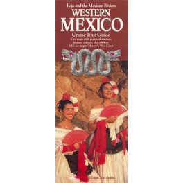 Nyugat-Mexikó térkép - Coastal Cruise 