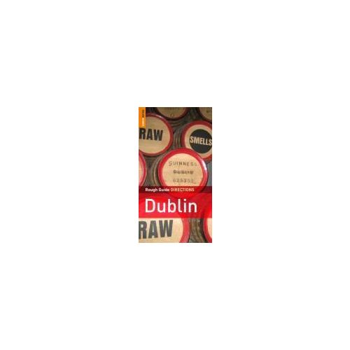 Dublin DIRECTIONS - Rough Guide