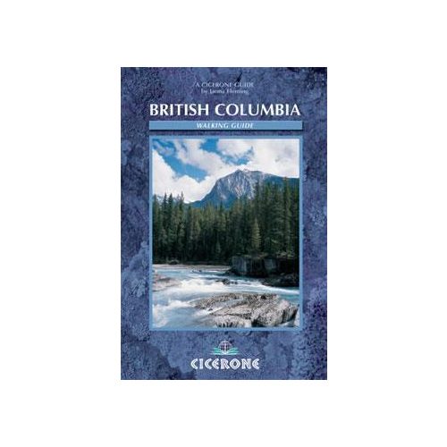 Walking in British Columbia - Cicerone Press