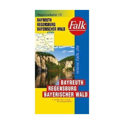 Bayreuth, Regensburg, Bayerischer Wald autótérkép - Falk 