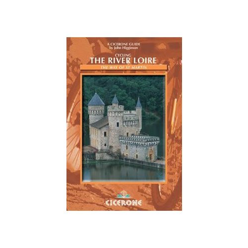 Cycling the River Loire - Cicerone Press