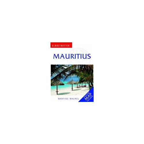Mauritius - Globetrotter: Travel Guide