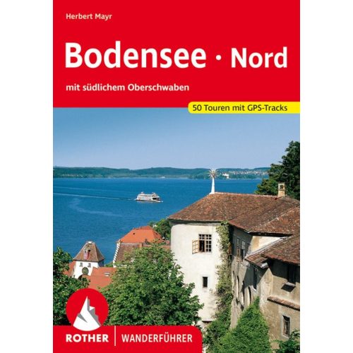 Bodensee (észak), német nyelvű túrakalauz - Rother