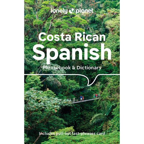 Costa Rican Spanish phrasebook - Lonely Planet