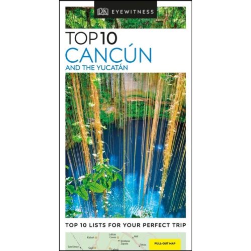 Cancún & the Yucatán, guidebook in English - Eyewitness Top 10