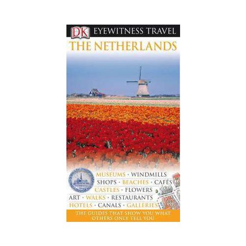 Netherlands Eyewitness Travel Guide