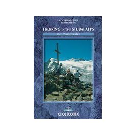  Trekking in the Stubai Alps - The Stubai Rucksack Route - Cicerone Press