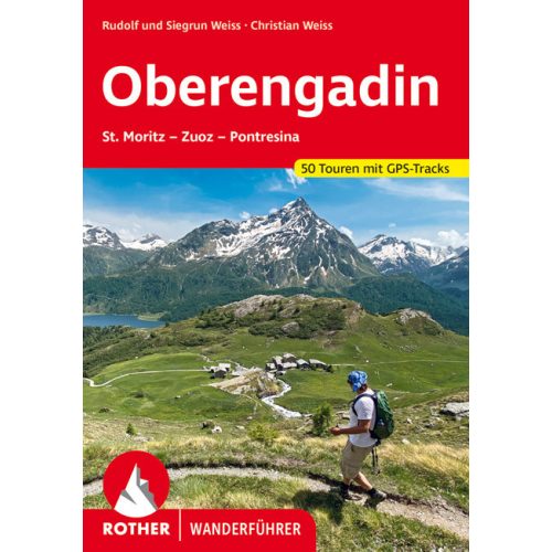 Oberengadin, német nyelvű túrakalauz - Rother