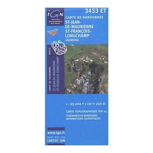 Saint-Jean-de-Maurienne / Saint-François-Longchamp / Valmorel - IGN 3433ET