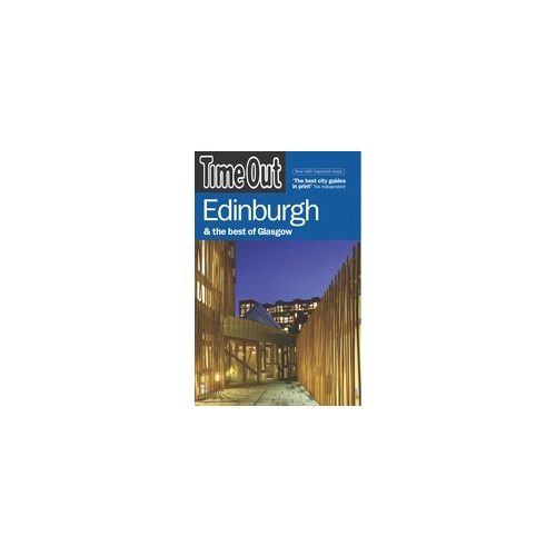 Edinburgh, Glasgow, Lothian & Fife - Time Out