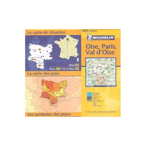 Oise / Paris / Val d'Oise - Michelin 305