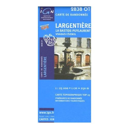 Largentière / La Bastide-Puylaurent / Vivarais Cévenol - IGN 2838OT