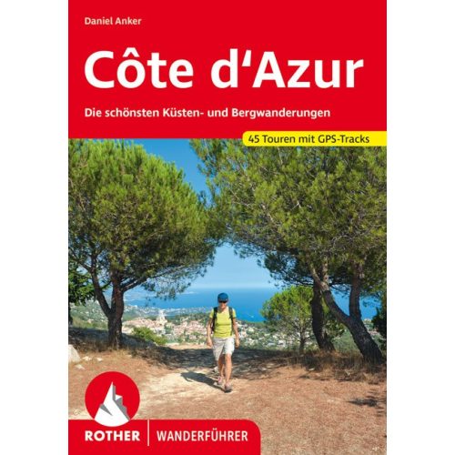 Côte d'Azur, német nyelvű túrakalauz - Rother