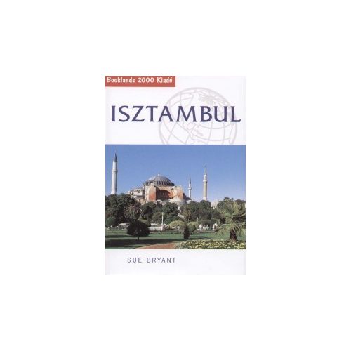 Istanbul, guidebook in Hungarian - Booklands 2000