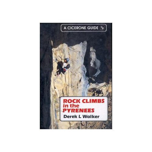 Rock Climbs In The Pyrenees - Cicerone Press